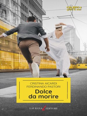 cover image of Dolce da morire
